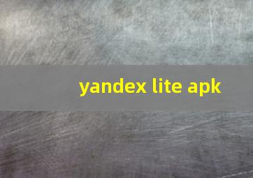 yandex lite apk